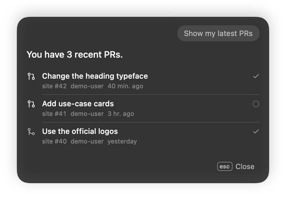 The card listing three recent pull requests and their checks after saying “Show my latest PRs”