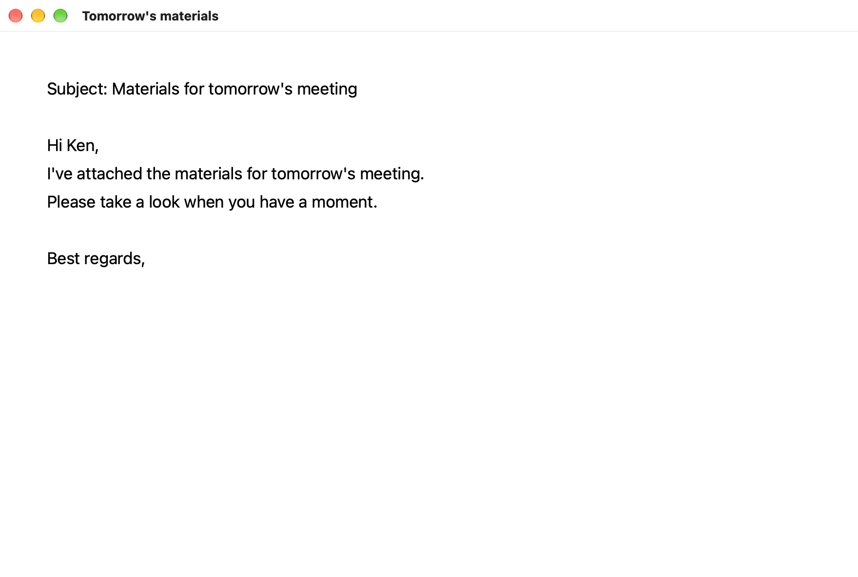 The same window, rewritten as an email with a subject and a greeting